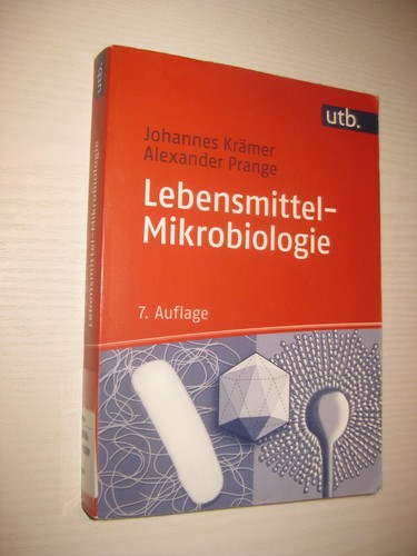 Lebensmittel mikrobiologie von - lebensmittel-mikrobiologie,