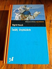 Saids Geschichte * Sigrid Heuck* SZ Junge Bibliothek * Abenteuer/Spannung