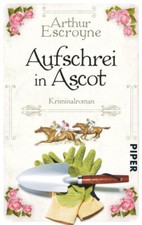 Aufschrei in Ascot von Arthur