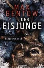 Der eisjunge psychothriller - der, eisjunge: