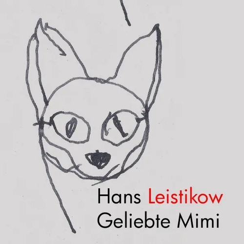 Geliebte mimi hans leistikow - hans,