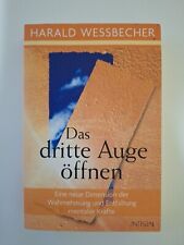 Das dritte Auge öffnen von