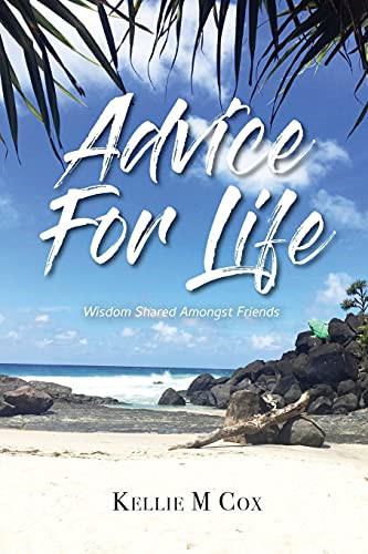 Advice for life wisdom - life:, shared
