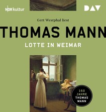 Lotte in Weimar | Thomas Mann
