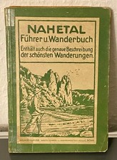 Kirn Nahetal Führer und Wanderbuch 1924 von Friedrich Laupus, mit 3 Wanderkarten