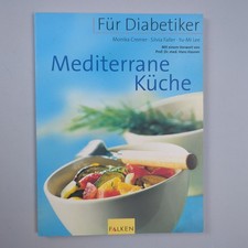Mediterrane Küche für