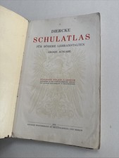 Diercke Schulatlas für Höhere Lehranstalten Landkarten Karten 1913 Kolonie