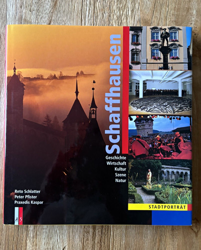 Schaffhausen bildband - schaffhausen,