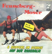 7", Single Fenneberg-Moser* -