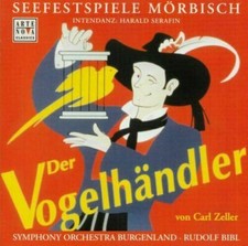 Carl Zeller - Der Vogelhandler