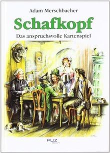 Schafkopf das anspruchsvolle - schafkopf,,
