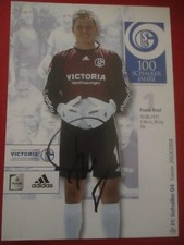 Frank Rost FC Schalke 04 Knappen Autogrammkarte signiert Fussball Bundesliga