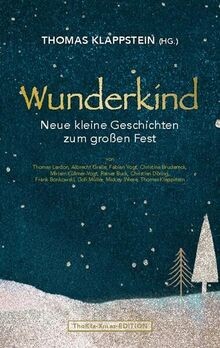 Wunderkind neue kleine - wunderkind:,