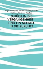 Zurück die vergangenheit - zurück,