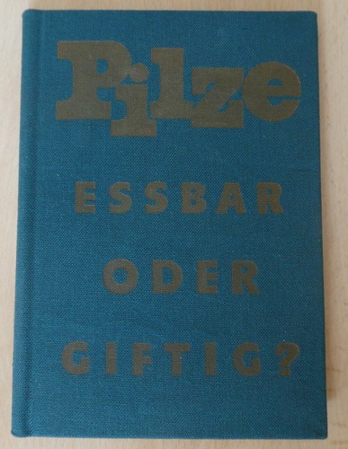 Pilze eßbar oder - pilze-eßbar,