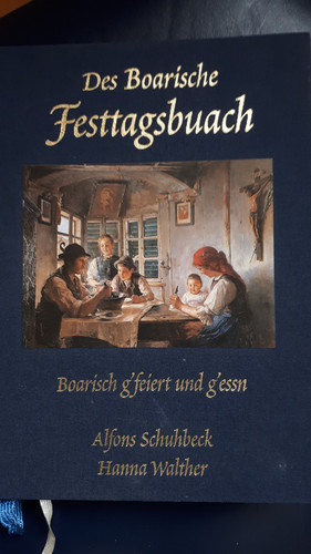 Des boarische festtagsbuach - boarische,