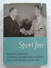 Sport frei - Walter Ulbricht