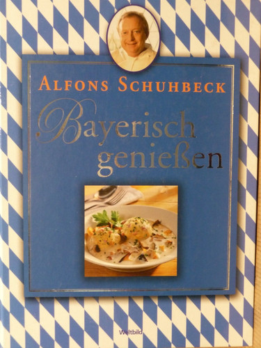 Bayrisch geniessen kochbuch - geniessen,