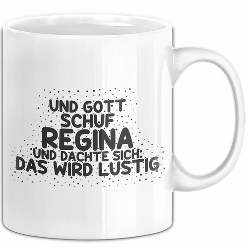 Regina tasse und gott - und,