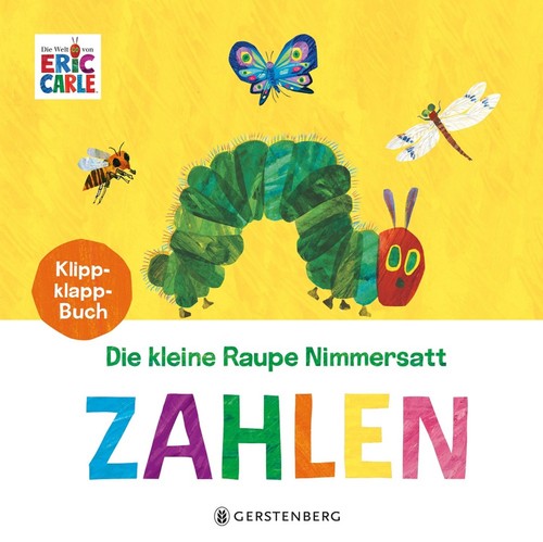 Die kleine raupe nimmersatt - die,
