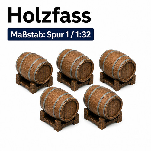 Spur 5x holzfass - 1:32,