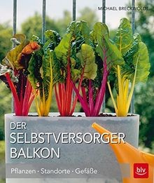 Der selbstversorger balkon - selbstversorger,
