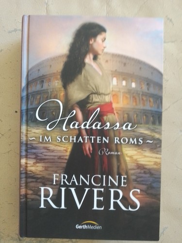 Francine rivers hadassa im - francine,