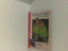 Agaporniden unzertrennliche - -,