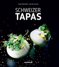 Schweizer Tapas, Tanja Rüdisühli