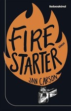 Firestarter: Roman, Jan Carson