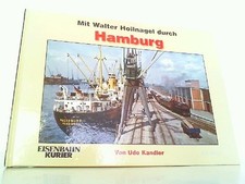 Mit Walter Hollnagel durch