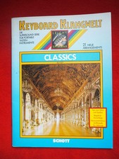 KEYBOARD KLANGWELT Classics ED 7377 von Schott, 21 neue Arrangements