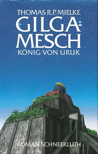 Gilgamesch könig von - gilgamesch.,