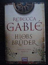 Hiobs Brüder von Rebecca