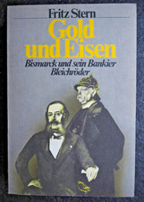 Gold und Eisen , Bsmarck und