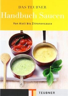 Das teubner handbuch saucen - das,