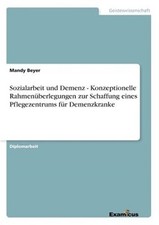 Sozialarbeit und Demenz -