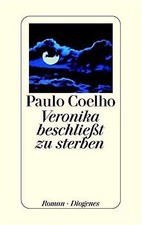 Veronika beschließt zu sterben von Coelho, Paulo | Buch | Zustand sehr gut