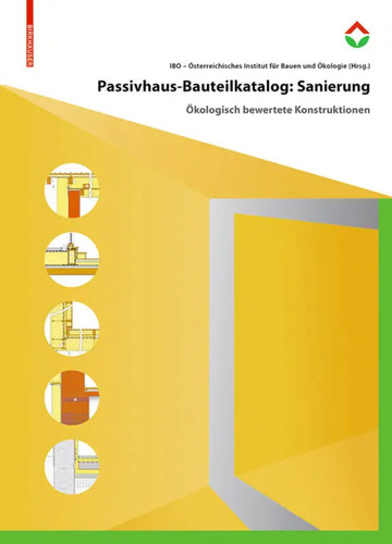 Passivhaus-Bauteilkatalog