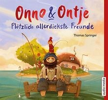 Onno  Ontje: Plötzlich allerdickste Freunde von Th... | Buch | Zustand sehr gut