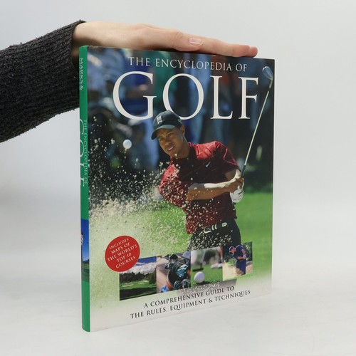 The encyclopedia golf - encyclopedia, golf 