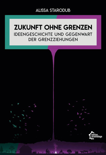 Zukunft ohne grenzen alissa - grenzen, |