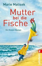 Marie Matisek Mutter bei die
