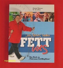 Ich krieg' mein Fett weg Thürnau / Liffers Landbuch