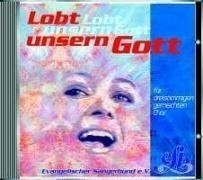 Lobt unsern Gott: Für