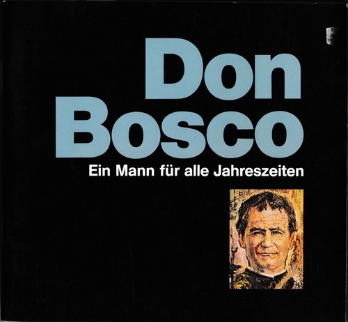 Don bosco ein - mann, alle