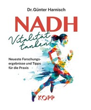 NADH: Vitalität tanken! Dr