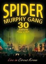 Spider Murphy Gang - 30 Jahre