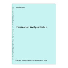 Faszination Weltgeschichte