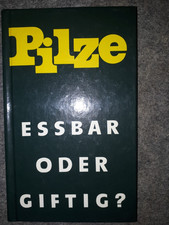 Pilze -Essbar oder Giftig-A.Ziemen Verlag-1988-72 Seiten-18x11 cm-Gebundene Aufl
